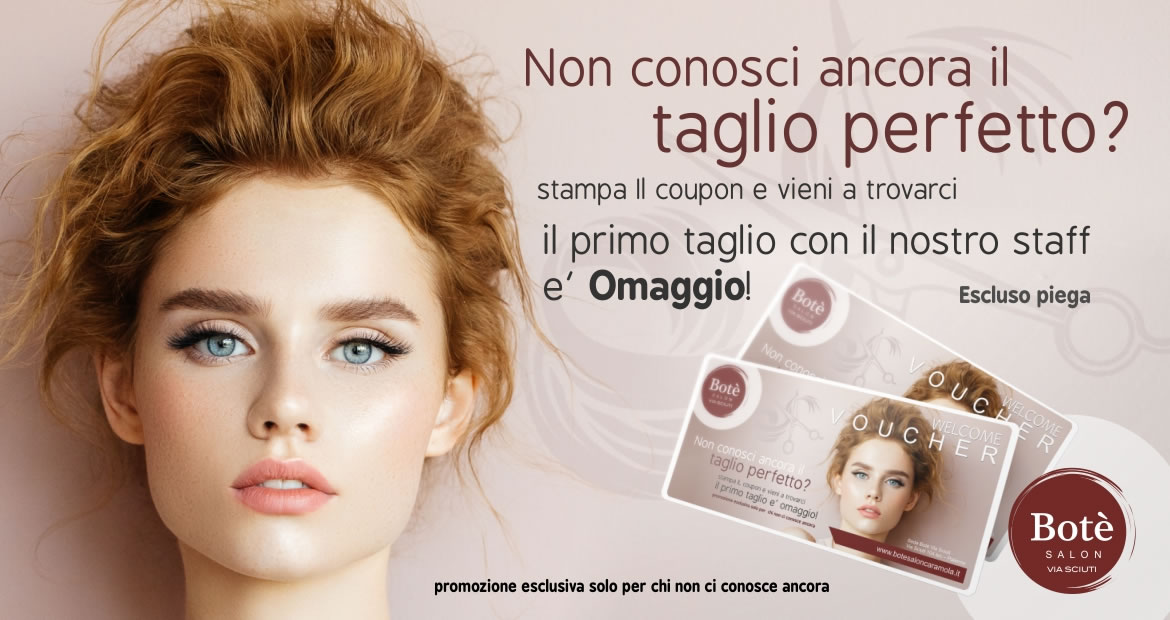 Visualizza la promozione Il taglio perfetto